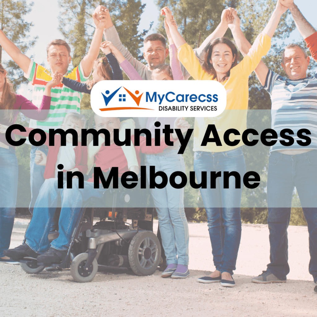 Community Access MyCareCSS