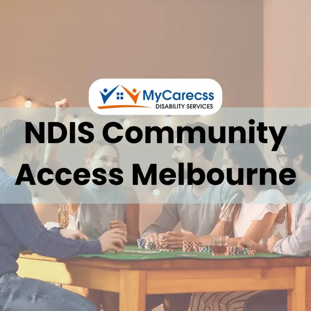NDIS Community Access Melbourne
